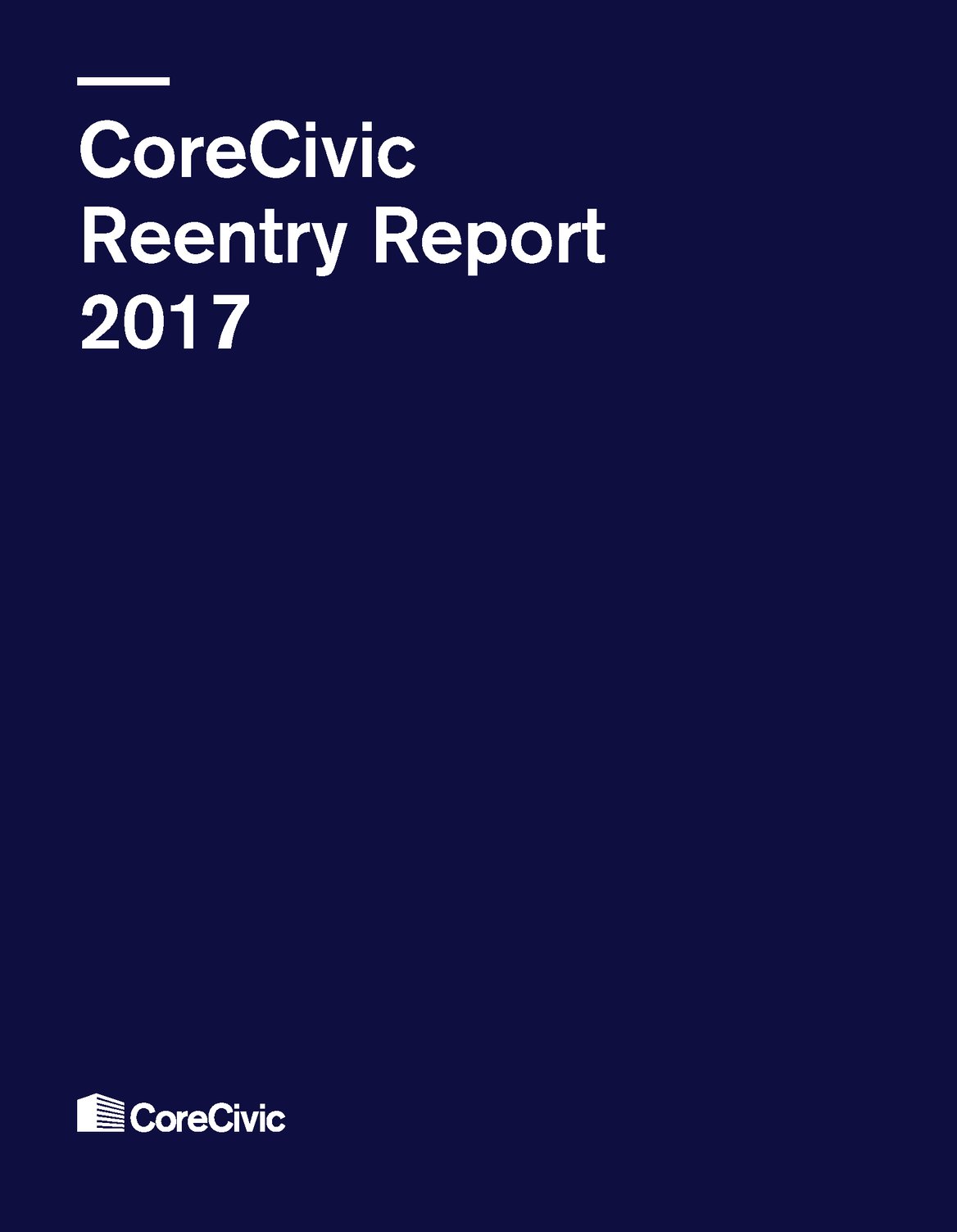 Corecivic Riot Control CoreCivic Delivers on Unprecedented Reentry Commitments